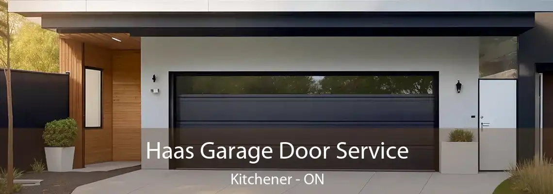Haas Garage Door Service Kitchener - ON